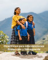 Directrices para intervenciones Programáticas - Protección y Salvaguarda