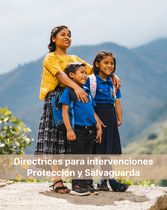Directrices para Intervenciones Programáticas - Protección y Salvaguarda