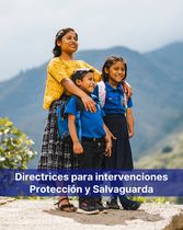 Directrices para Intervenciones Programáticas - Protección y Salvaguarda