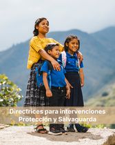 Directrices para Intervenciones Programáticas - Protección y Salvaguarda