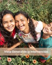Vista General de la Intervención: Mi Crecimiento y Dasarrollo Centrado en Cristo