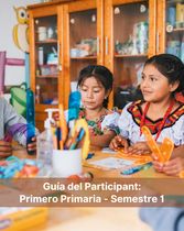 Guía del Participante Primero Primaria S1 - Calcular con Confianza