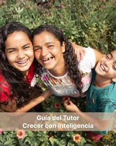 Guía del Tutor - Crecer con Inteligencia