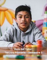 Guía del Tutor Tercero Primaria S3 - Calcular con Confianza